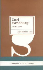 Carl Sandburg: Selected Poems