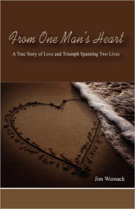 From One Man's Heart - Jim Womack