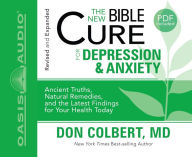 The New Bible Cure for Depression and Anxiety - Don Colbert