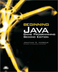 Beginning Java Game Programming - Jonathan S. Harbour