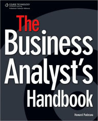 The Business Analysts's Handbook Howard Podeswa Author