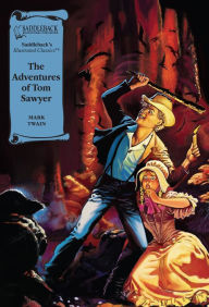 Tom Sawyer (Saddleback's Illustrated Classics) - Mark Twain