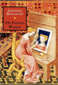 On Famous Women Giovanni Boccaccio Author