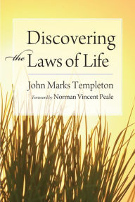 Discovering the Laws of Life Sir John Templeton Author