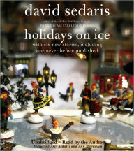 Holidays on Ice David Sedaris Author