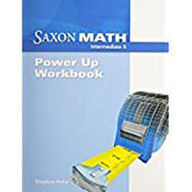 Saxon Math Intermediate 5: Power-Up Workbook - Houghton Mifflin Harcourt