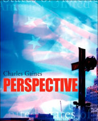 PERSPECTIVE Charles Gaines Author