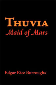 Thuvia, Maid Of Mars, Large-Print Edition - Edgar Rice Burroughs