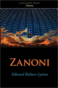 Zanoni Edward Bulwer-Lytton Author