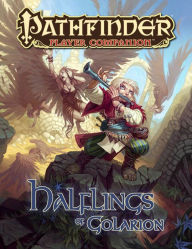 Pathfinder Player Companion: Halflings of Golarion - Paizo Staff