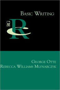 Basic Writing George Otte Author
