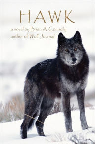 Hawk: A Novel Brian A. Connolly Author
