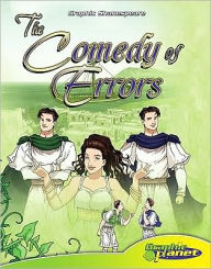 The Comedy of Errors: Graphic Planet Graphic Shakespeare William Shakespeare Author