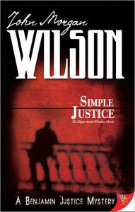 Simple Justice - John Morgan Wilson