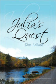 Julia's Quest - Kim Ballard
