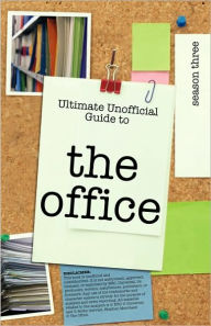 Ultimate Unofficial The Office (Usa) Season Three Guide Kristina Benson Author