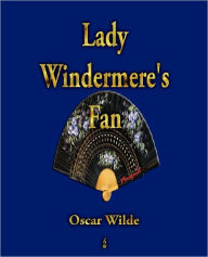 Lady Windermere's Fan Oscar Wilde Author