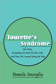 Tourette's Syndrome - Pamela Smerglia