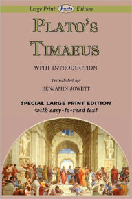 Timaeus (Large Print Edition) Plato Author