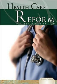 Health Care Reform - Lillian E. Forman