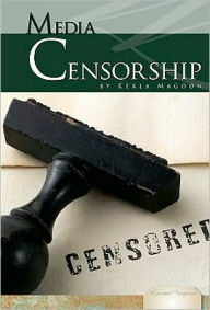 Media Censorship - Kekla Magoon