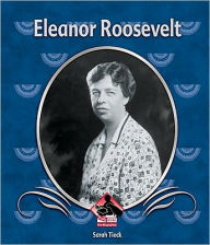Eleanor Roosevelt Sarah Tieck Author