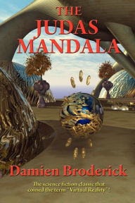 THE JUDAS MANDALA Damien Broderick Author