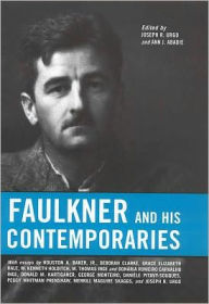 Faulkner and His Contemporaries Joseph R. Urgo Editor