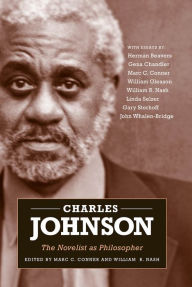 Charles Johnson: The Novelist as Philosopher Marc C. Conner Editor