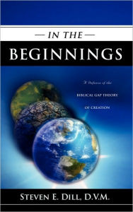 In The Beginnings - Steven E. Dill