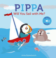 Pippa Will You Sail With Me? Anita Bijsterbosch Author