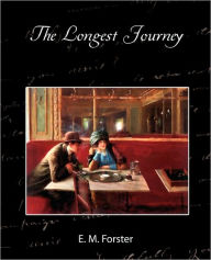 The Longest Journey E. M. Forster Author