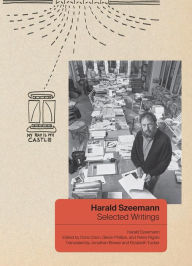 Harald Szeemann: Selected Writings Harald Szeemann Author