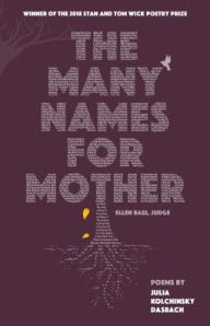 The Many Names for Mother Julia Kolchinsky Dasbach Author