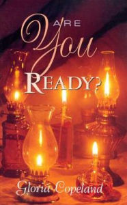 Are You Ready? Gloria Copeland Author