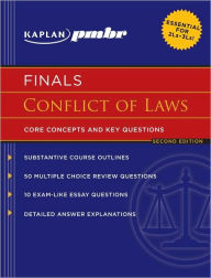 Kaplan PMBR FINALS: Conflict of Laws: Core Concepts and Key Questions - Kaplan Pmbr