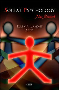Social Psychology: New Research - Ellen P. Lamont