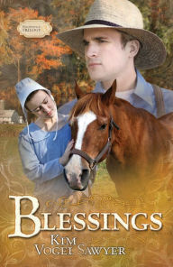 Blessings (Sommerfeld Trilogy Series #3) Kim Vogel Sawyer Author