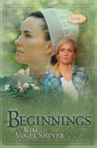 Beginnings (Sommerfeld Trilogy Series #2) Kim Vogel Sawyer Author