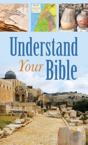 Understand Your Bible - John A. Beck