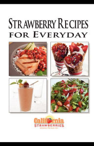 California Strawberry Commission Recipe Book ebook - David McClure
