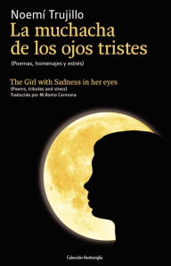 La muchacha de los ojos tristes Mariana Romo-Carmona Author