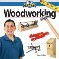 Woodworking John Kelsey Author