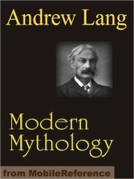Modern Mythology - Andrew Lang