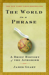 The World in a Phrase - James Geary