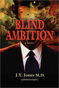 Blind Ambition - J. y. Jones