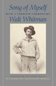 Song of Myself: With a Complete Commentary Walt Whitman Author