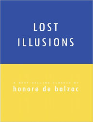 Lost Illusions Honore de Balzac Author