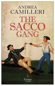 The Sacco Gang Andrea Camilleri Author