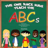 The One Race Kids Teach The Abcs - D. Sarmiento - Waring